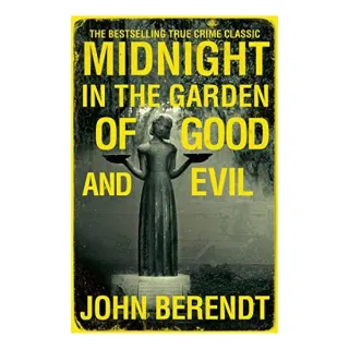 Midnight in the Garden of Good and Evil, John Berendt