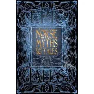 Norse Myths & Tales (Gothic Fantasy Series)