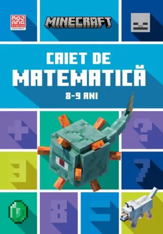 Minecraft - Caiet de matematică 8-9 ani