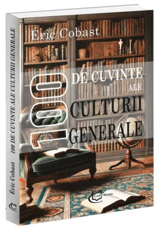 100 de cuvinte ale culturii generale