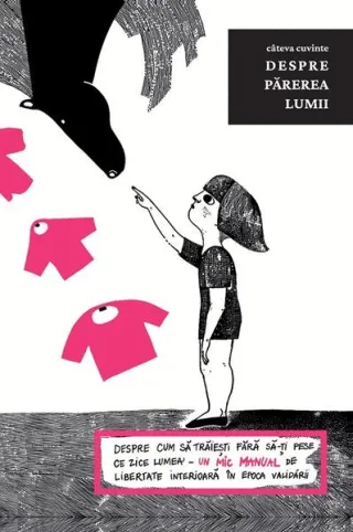 Câteva cuvinte despre părerea lumii