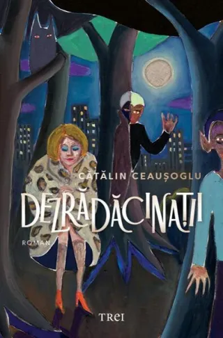 Dezrădăcinații