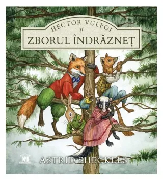 Hector Vulpoi și zborul îndrăzneț