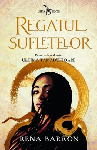 Regatul sufletelor (Vol.1)