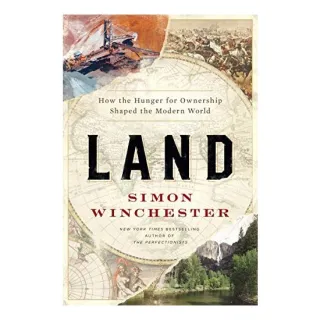 Land, Simon Winchester