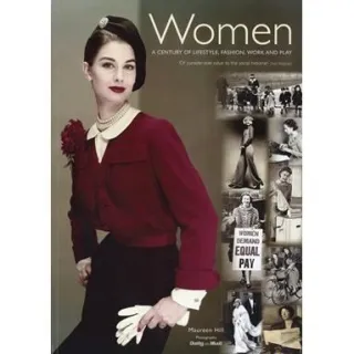 Women A Century of Lifestyles