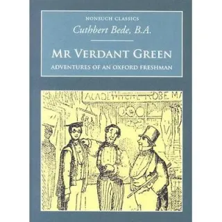 Mr Verdant Green: Adventures of an Oxford Freshman