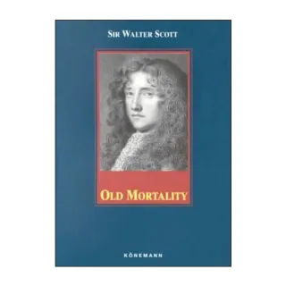 Old Mortality (Konemann Classics)