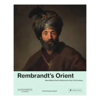 Rembrandt's Orient