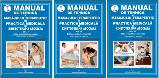 Manual de tehnică a masajului terapeutic și kinetoterapia complementară (Vol. 1-3)