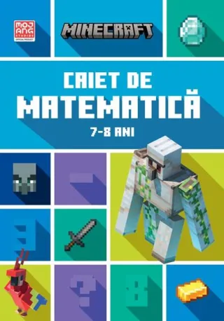 Minecraft - Caiet de matematică 7-8 ani