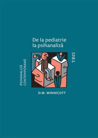 De la pediatrie la psihanaliză