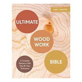 Ultimate Woodwork Bible, Phil Davy, Ben Plewes