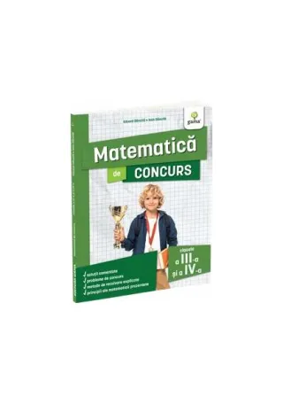 Matematică de concurs, clasele a III-a și a IV-a