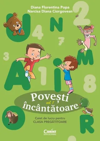 Povești încântătoare. Caiet de lucru pentru clasa pregătitoare (Vol. 1)