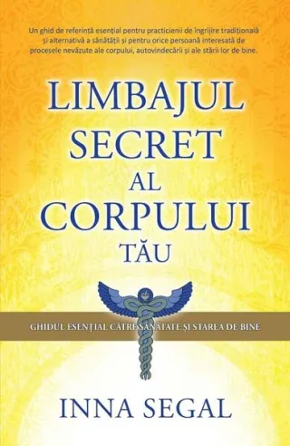 Limbajul secret al corpului tău