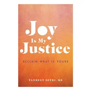 Joy Is My Justice