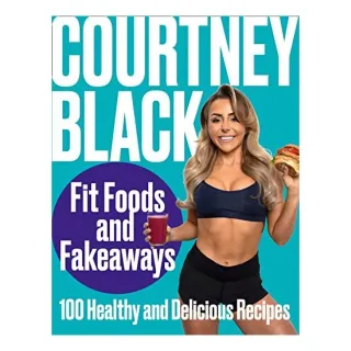 Fit Foods and Fakeaways