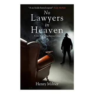 No Lawyers in Heaven