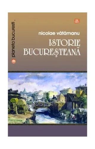 Istorie bucureșteană