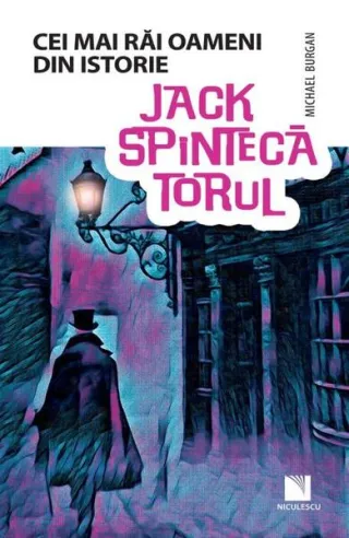 Jack Spintecătorul. Colecția Cei mai răi oameni din istorie