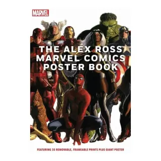 Marvel: Alex Ross Marvel Comics Poster Book