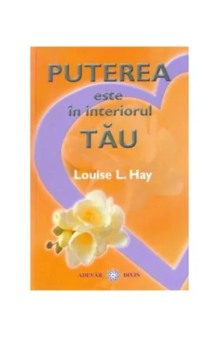 Puterea este în interiorul tău