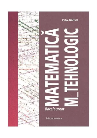 Bacalaureat Matematica M_Tehnologic