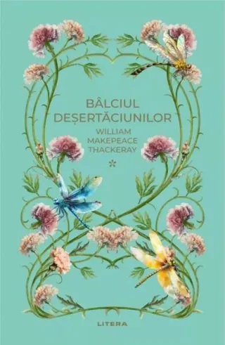 Bâlciul deșertăciunilor I (Vol. 38)