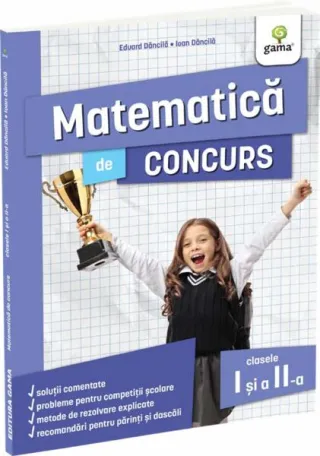 Matematică de concurs, clasele I și a II-a