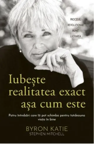Iubeşte realitatea exact aşa cum este