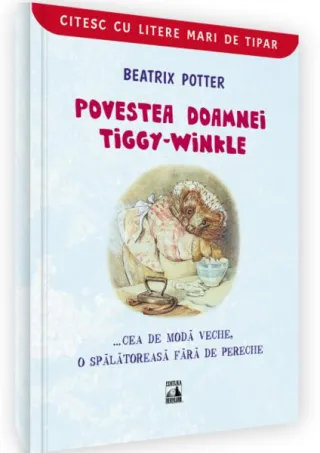 Povestea doamnei Tiggy-Winkle...
