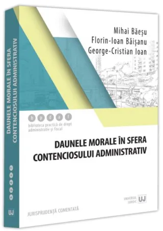 Daunele morale în sfera contenciosului administrativ