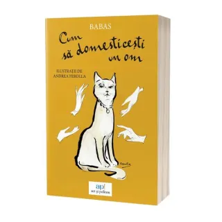 Cum să domesticești un om