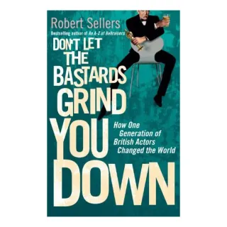 Don't let the bastards grind you down