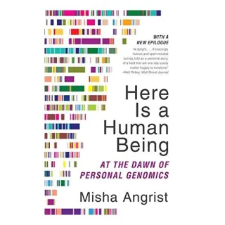 Here Is a Human Being, Misha Angrist