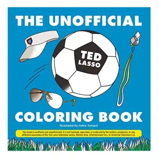 Unofficial Ted Lasso Coloring Book
