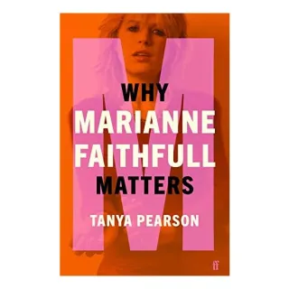 Why Marianne Faithfull Matters