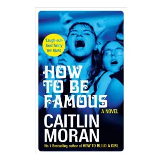 How to be Famous