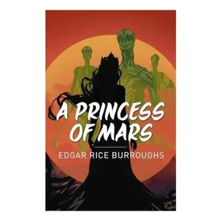 A Princess of Mars