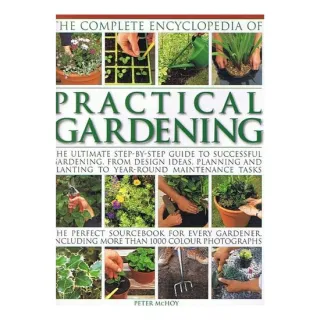 Complete Encyclopedia of Practical Gardening