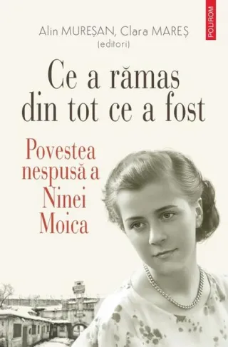 Ce a rămas din tot ce a fost