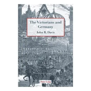 The Victorians and Germany