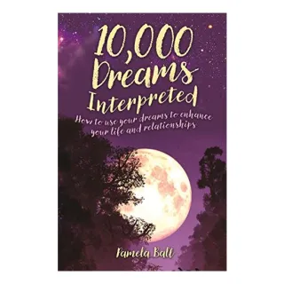 10,000 Dreams Explained
