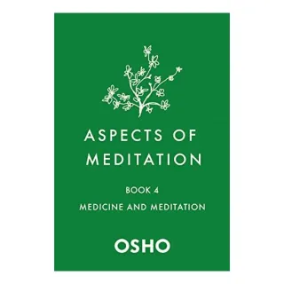 Aspects of Meditation Book 4