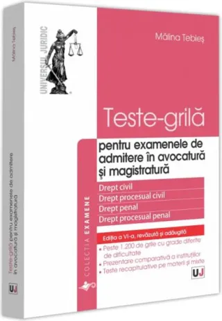 Teste-grilă pentru examenele de admitere în avocatură și magistratură