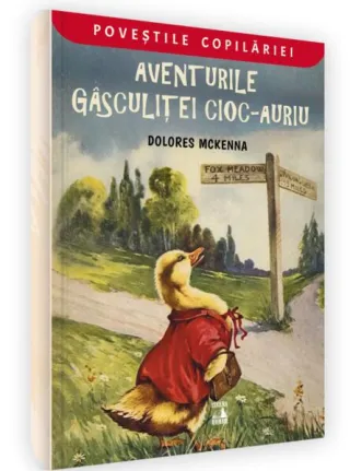 Aventurile gâsculiței Cioc-Auriu