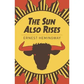 The Sun Also Rises