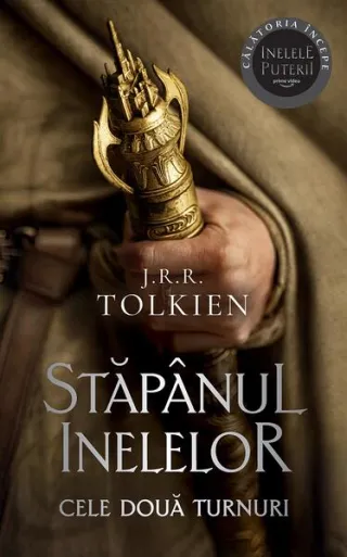 Cele două turnuri. Stăpânul inelelor (Vol. 2)