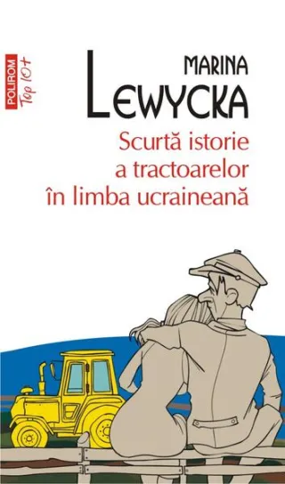 Scurta istorie a tractoarelor în limba ucraineană